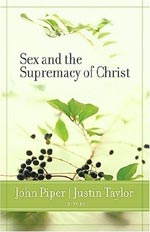 Sex and the Supremacy of God